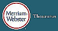 The Merriam-Webster Thesaurus